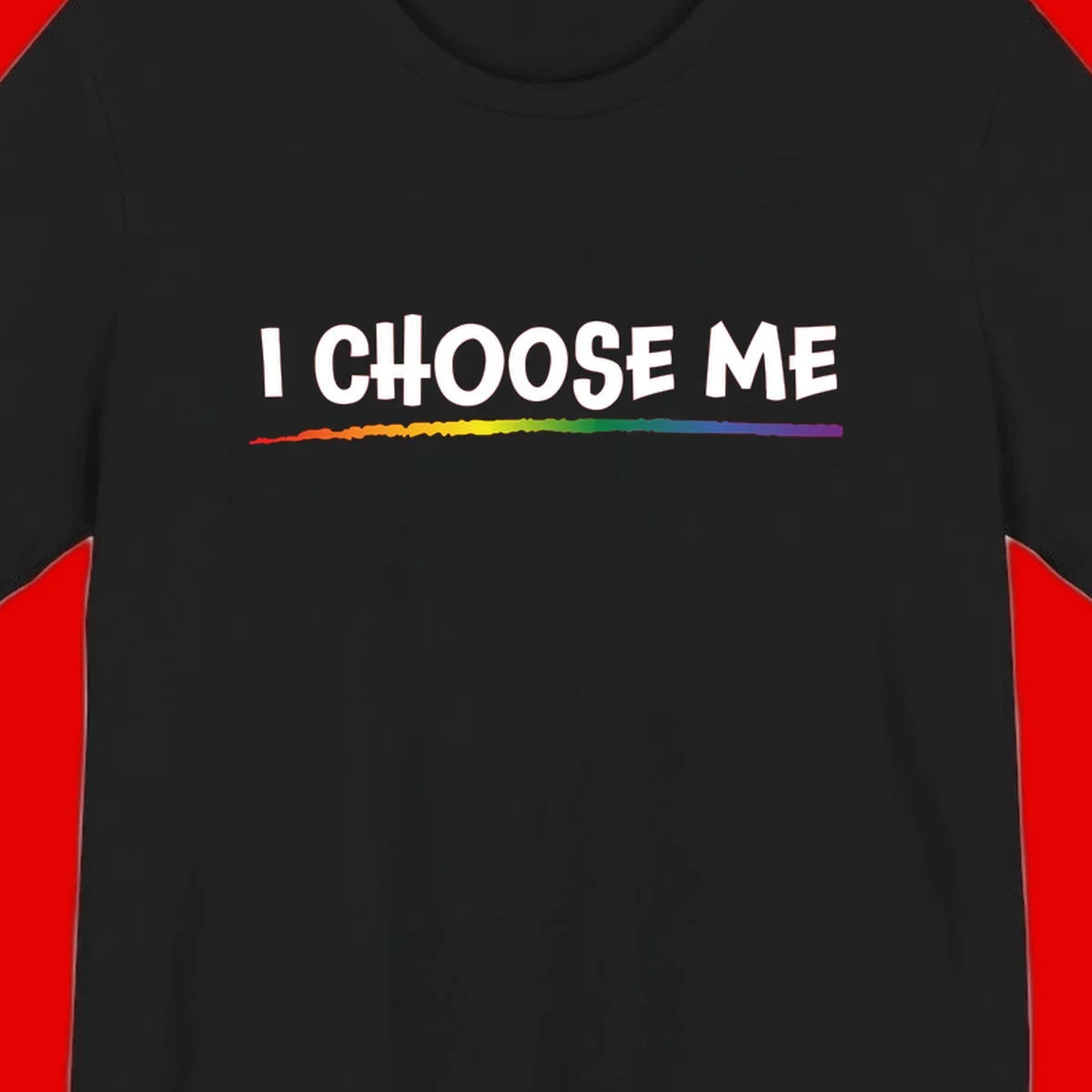 White text 'I Choose Me' above a vibrant rainbow gradient bar with pride flag colors on gray background