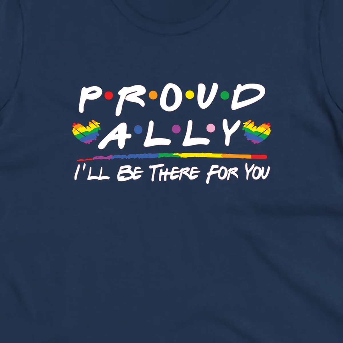 Proud ally support design with white hand-drawn text, rainbow hearts, and striped line on gray background