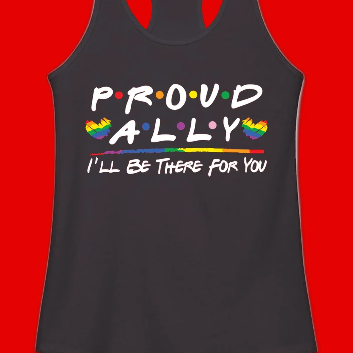 Proud ally support design with white hand-drawn text, rainbow hearts, and striped line on gray background