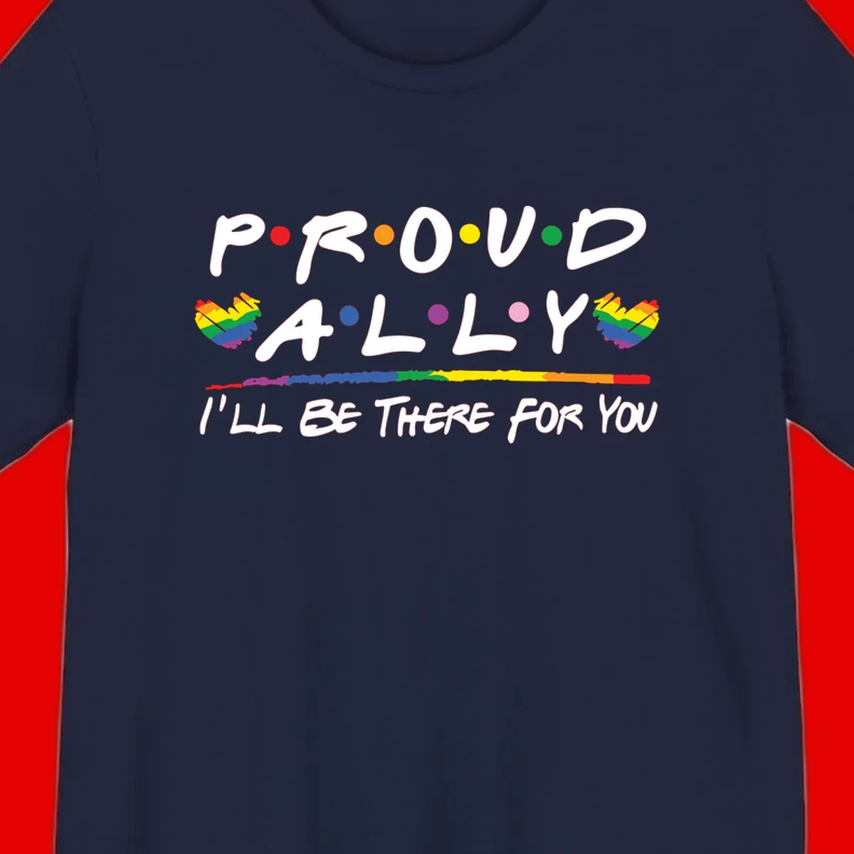 Proud ally support design with white hand-drawn text, rainbow hearts, and striped line on gray background