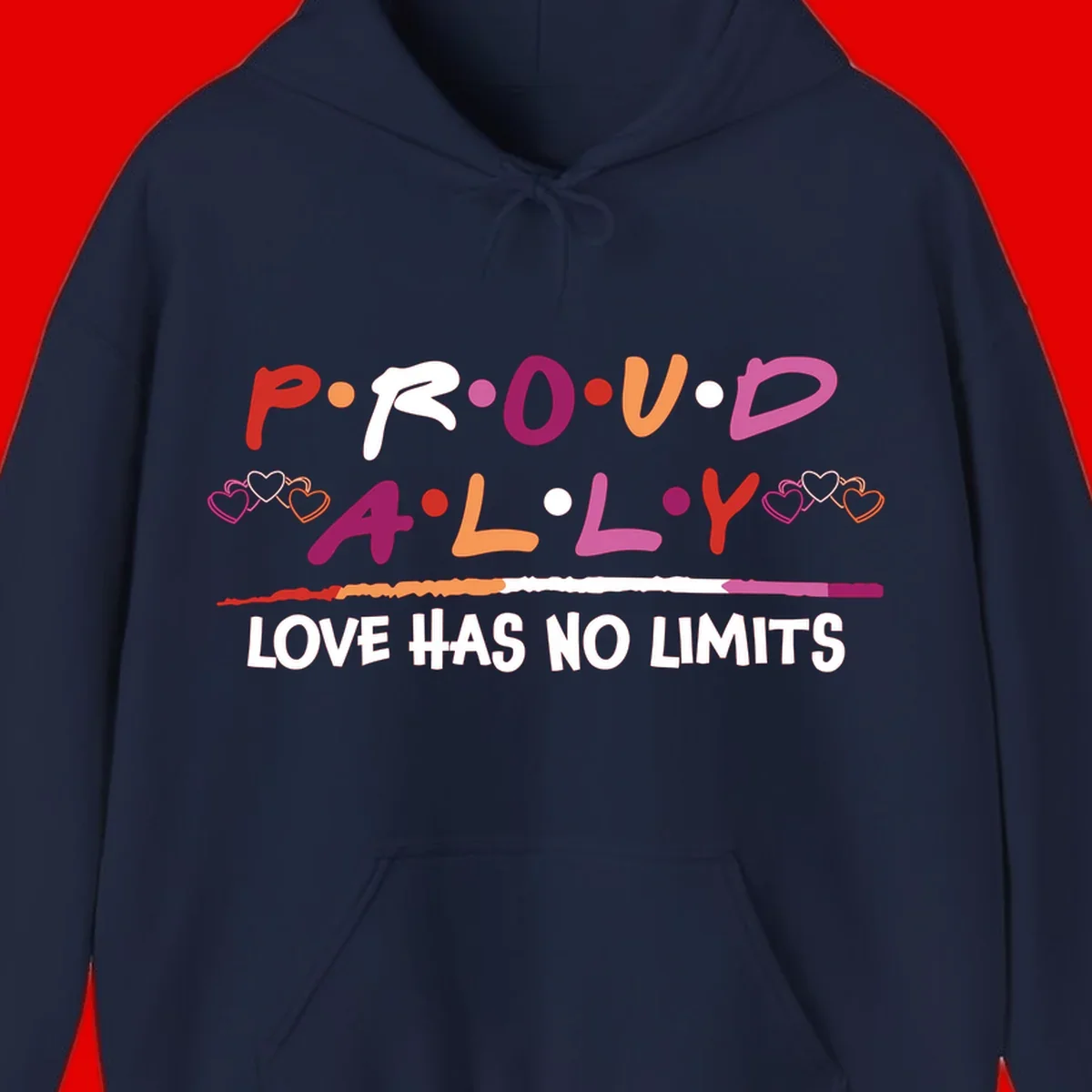 Proud ally pride design with multicolored 'P.ROUD.ALLY' text, decorative hearts, rainbow gradient line, and 'LOVE HAS NO LIMITS' message
