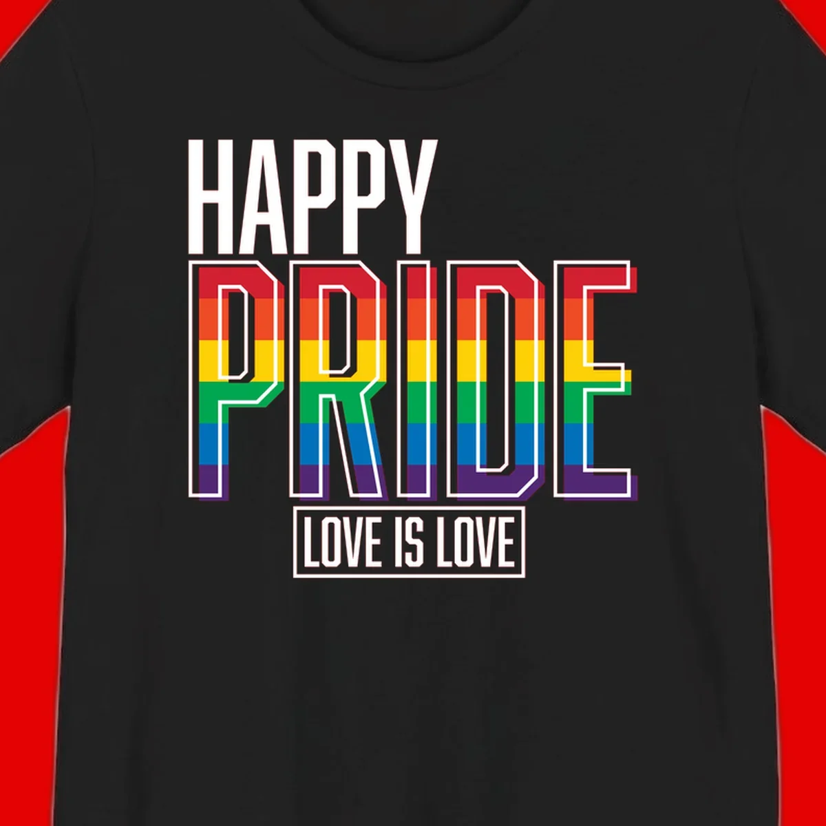Happy Pride Love Is Love design featuring 3D rainbow block letters with pride flag colors on gray background