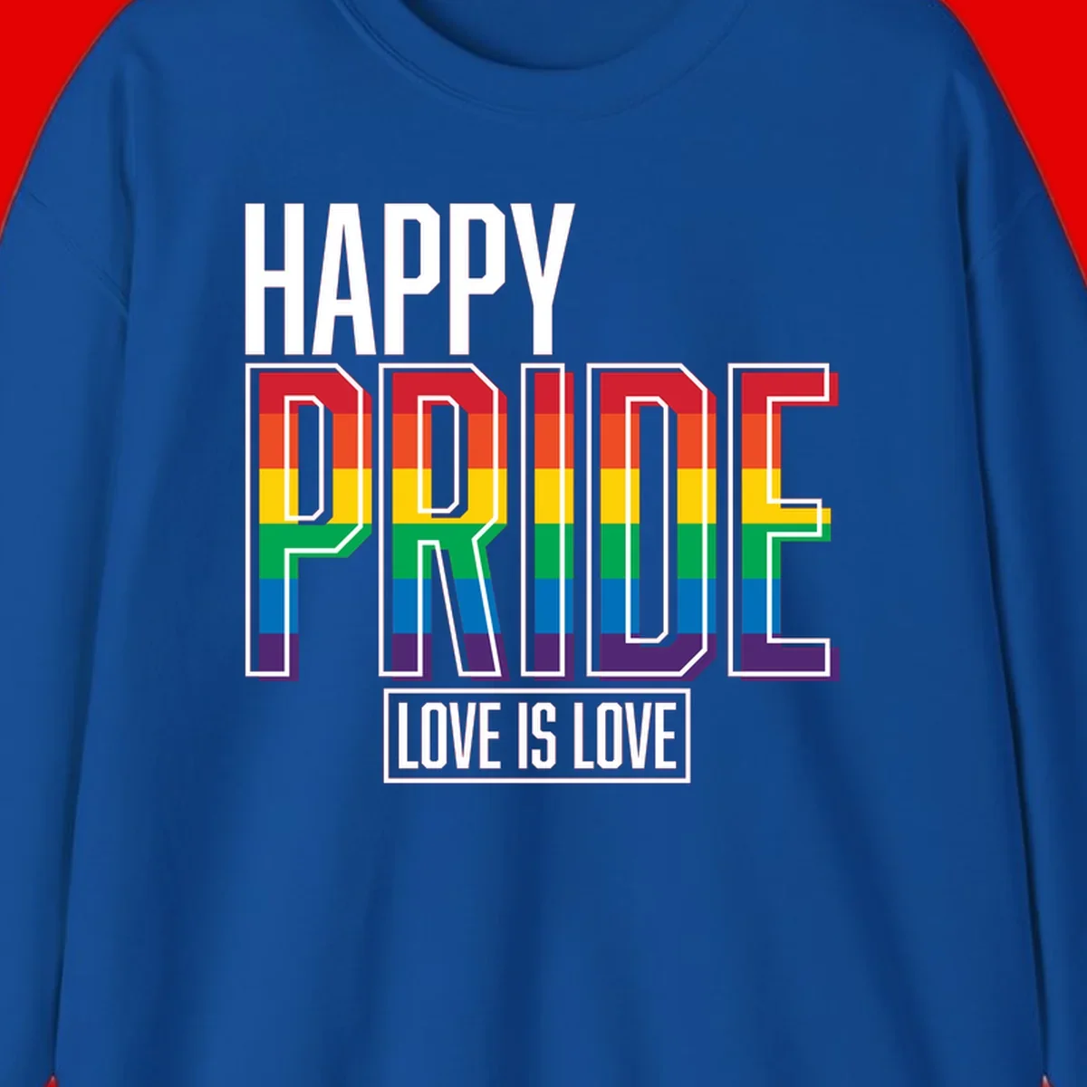 Happy Pride Love Is Love design featuring 3D rainbow block letters with pride flag colors on gray background