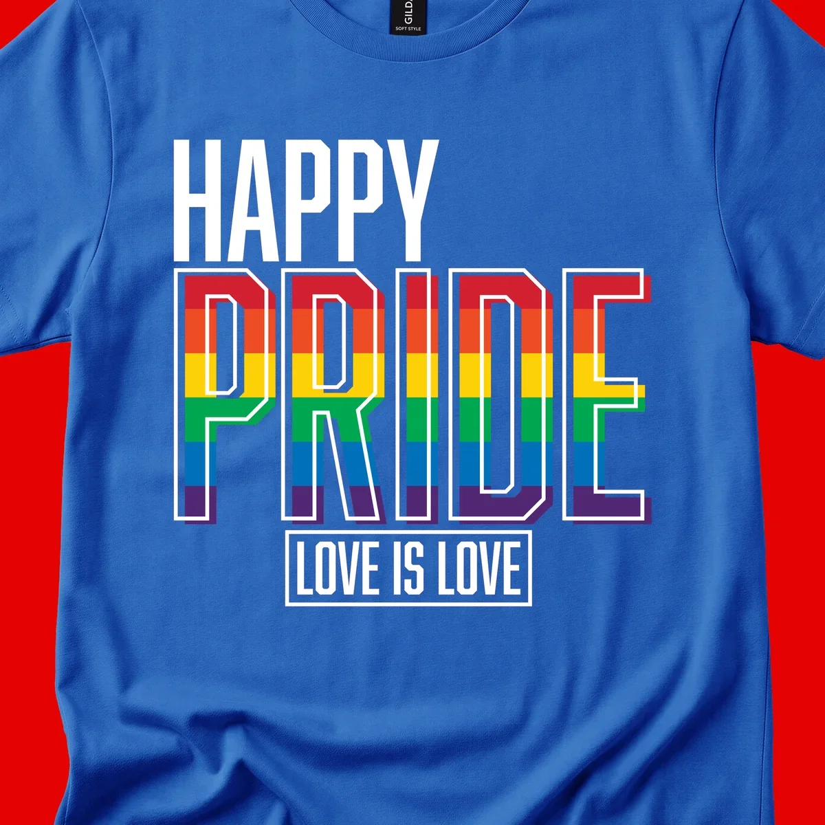 Happy Pride Love Is Love design featuring 3D rainbow block letters with pride flag colors on gray background