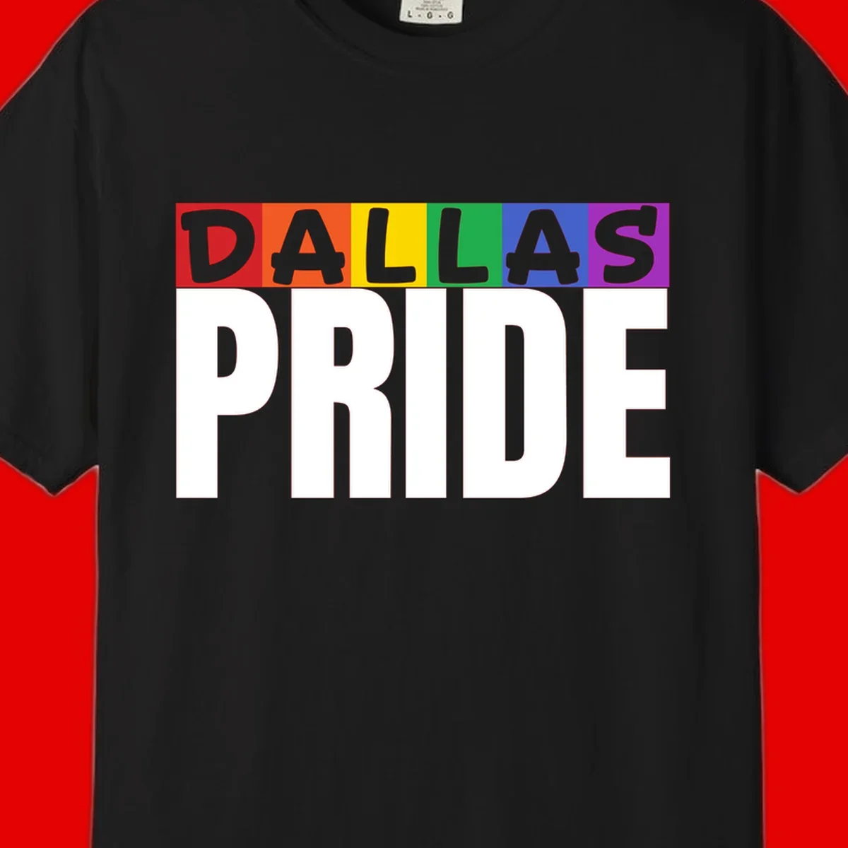 Dallas Pride rainbow design with colorful letters spelling DALLAS above white PRIDE text