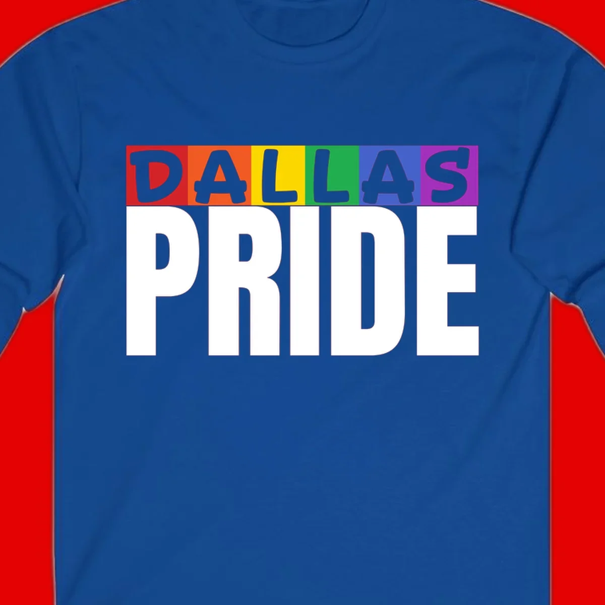 Dallas Pride rainbow design with colorful letters spelling DALLAS above white PRIDE text