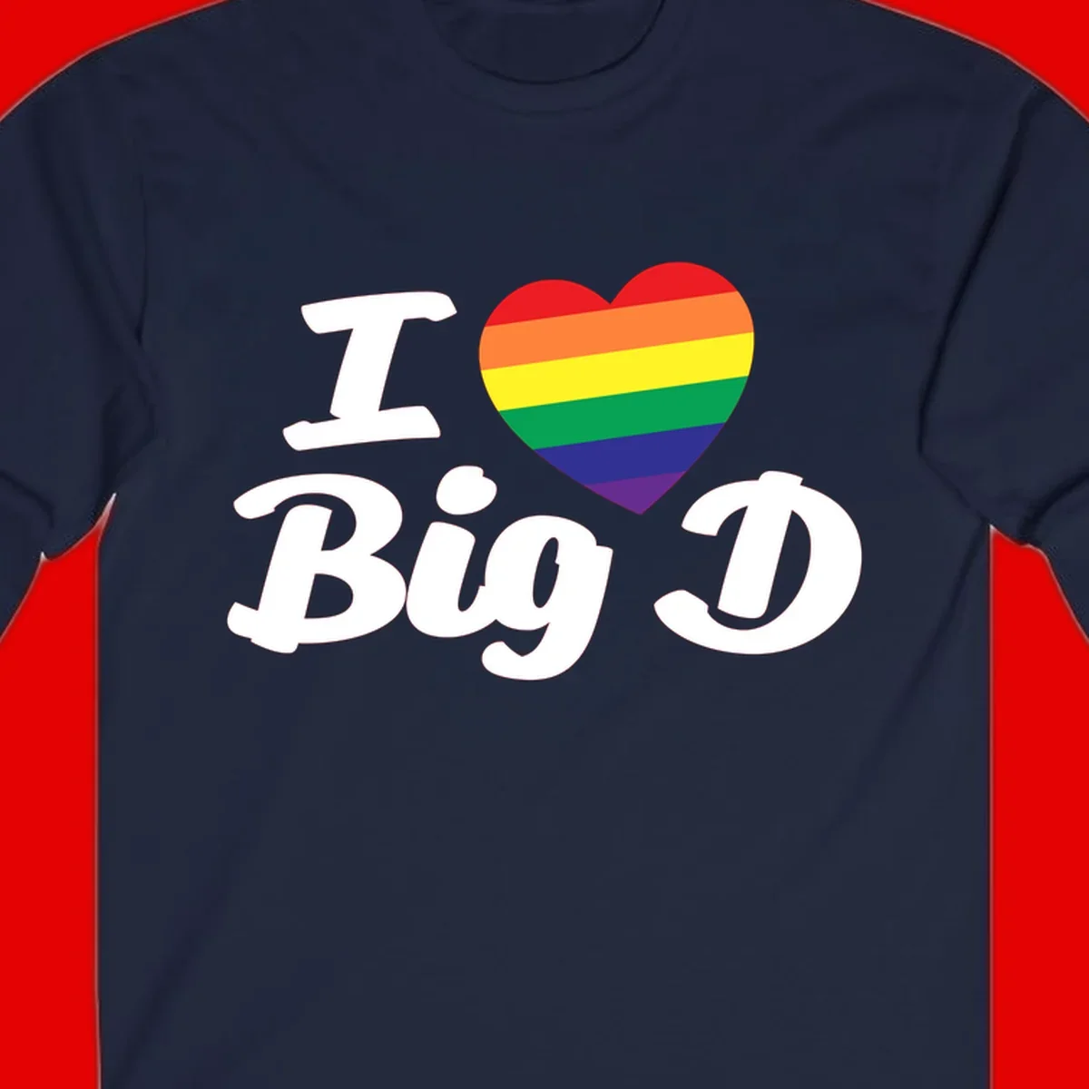 Big D pride love design with rainbow-striped heart and white text on gray background