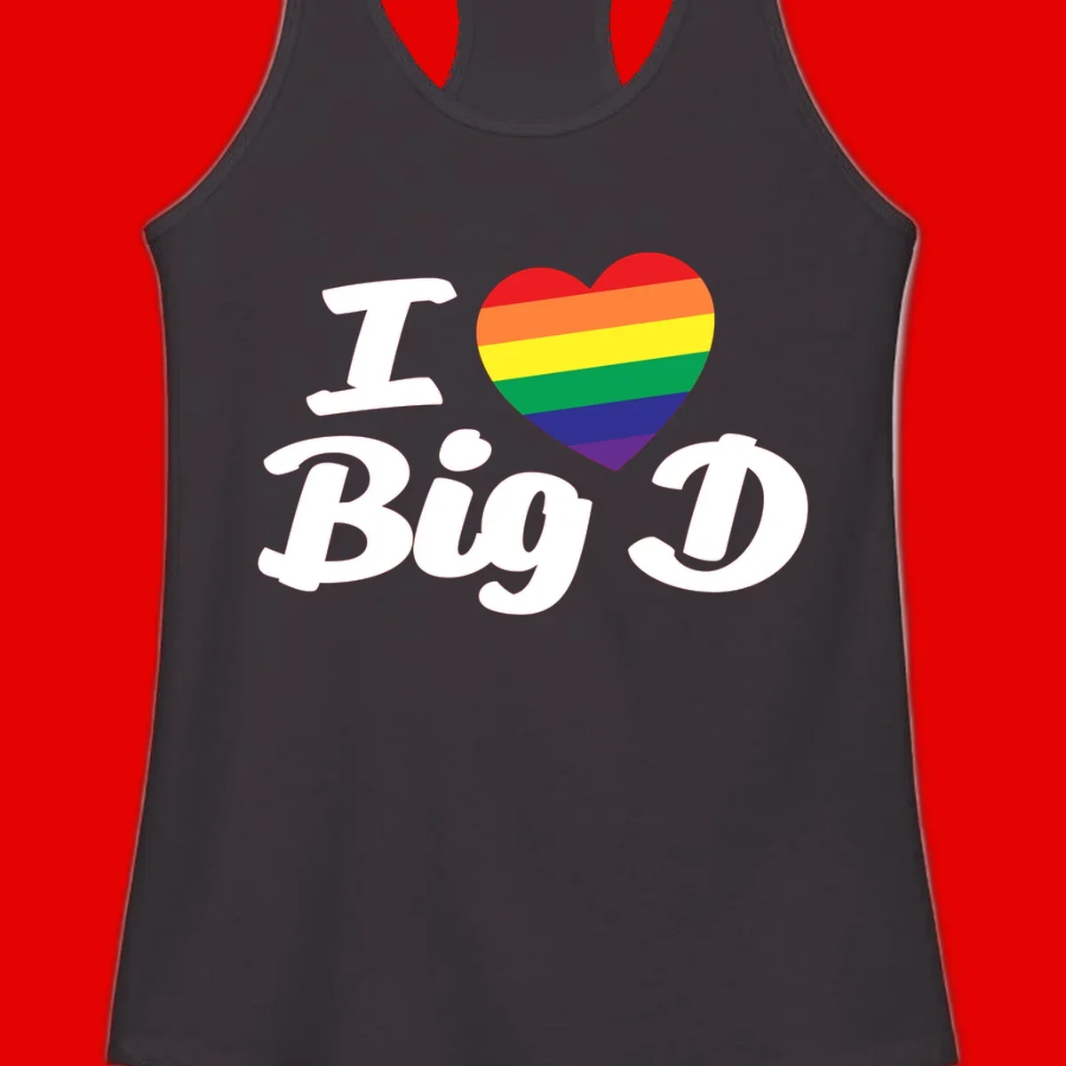 Big D pride love design with rainbow-striped heart and white text on gray background