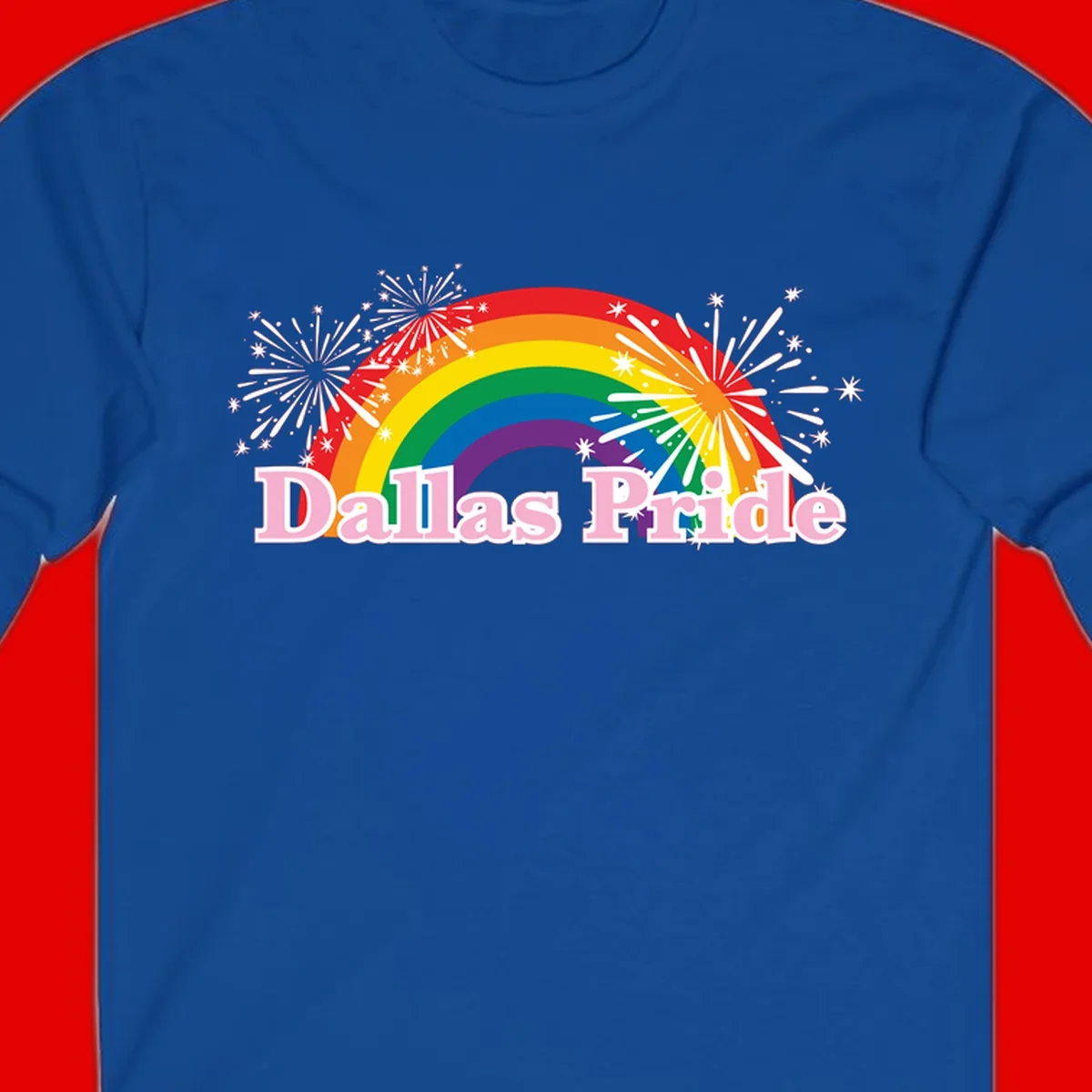 Dallas Pride design with rainbow arc, white fireworks bursts, and pink text on gray background