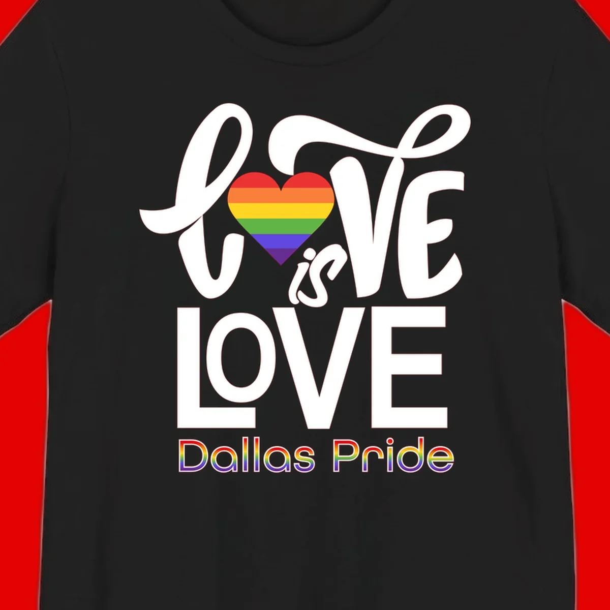 Love is love Dallas Pride design with rainbow-striped heart and white text on gray background
