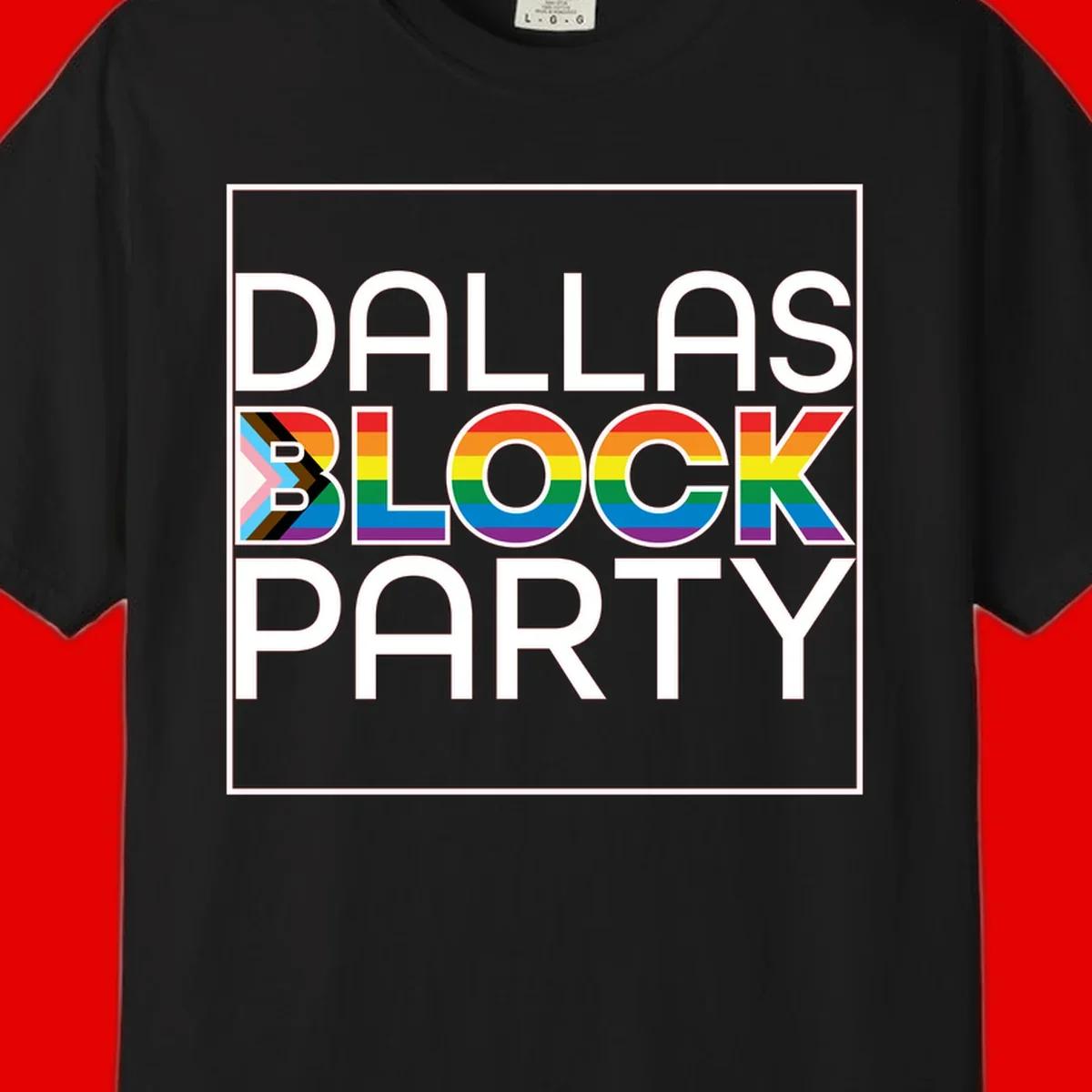 Dallas Block Party Pride design with rainbow and progress pride flag colors integrated into bold white typography on gray background