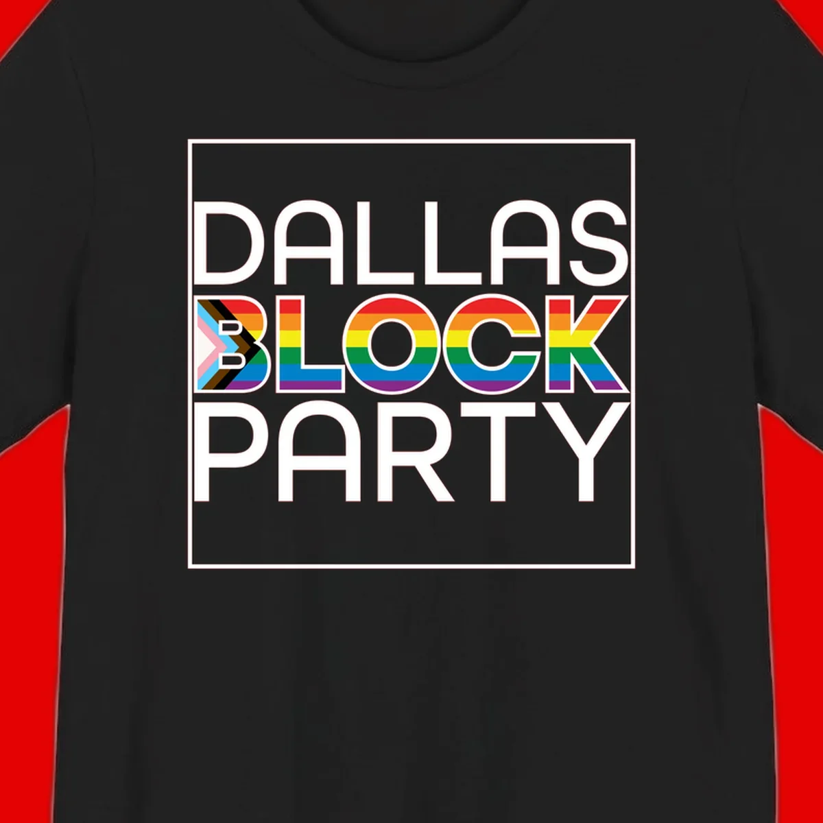 Dallas Block Party Pride design with rainbow and progress pride flag colors integrated into bold white typography on gray background