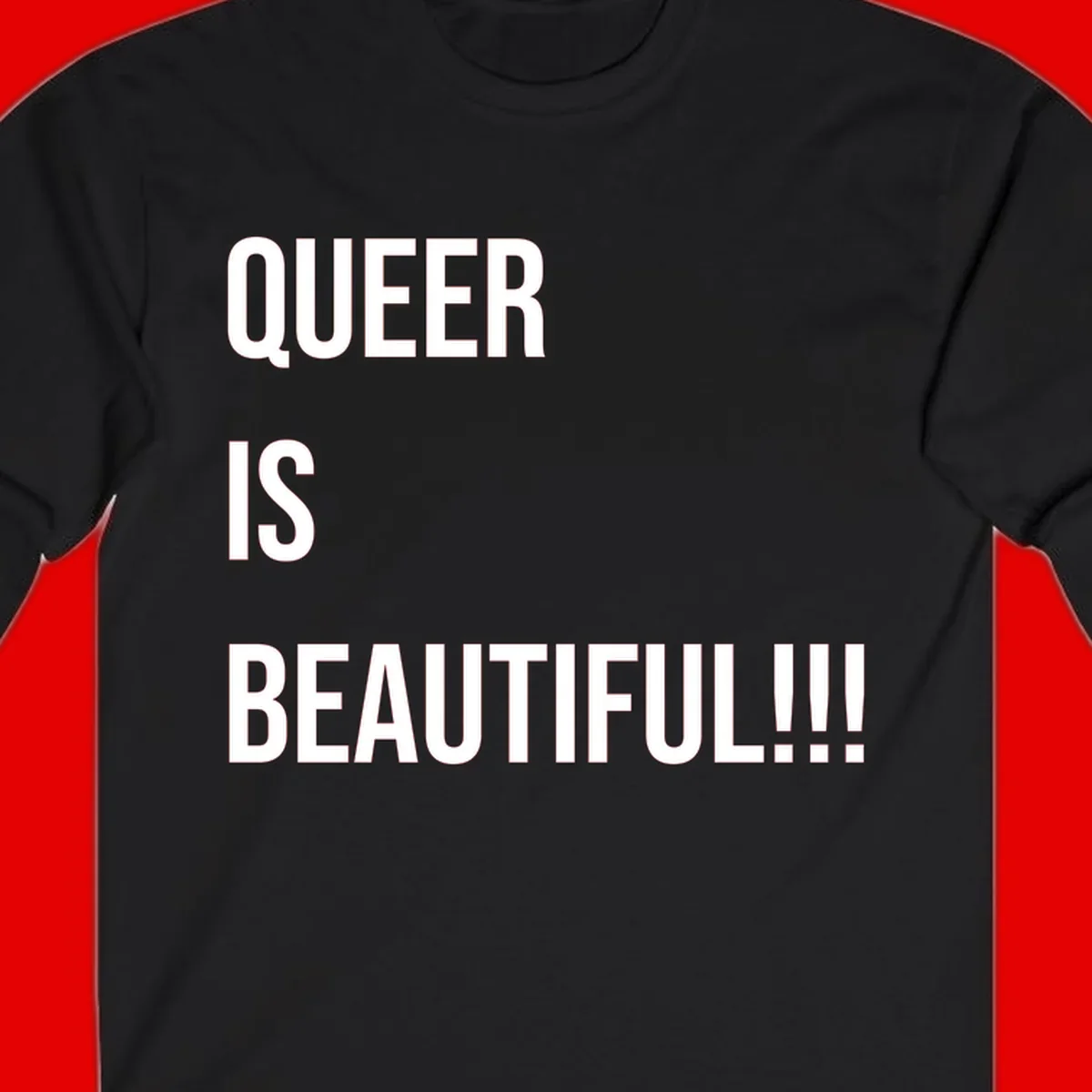 Bold white typography reading 'QUEER IS BEAUTIFUL!!!' on gray background, pride affirmation design