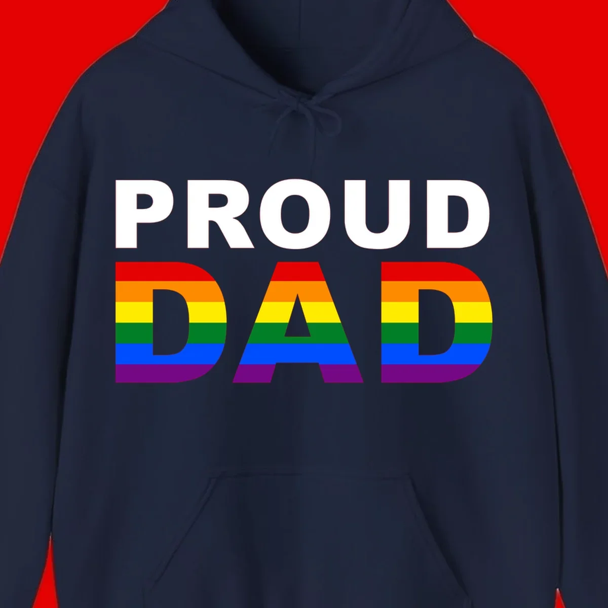 Proud Dad text with rainbow pride flag stripes in red, orange, yellow, green, blue, and purple colors