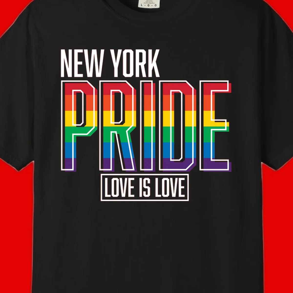 New York Pride Love Is Love design with bold rainbow-striped letters and pride flag colors on gray background