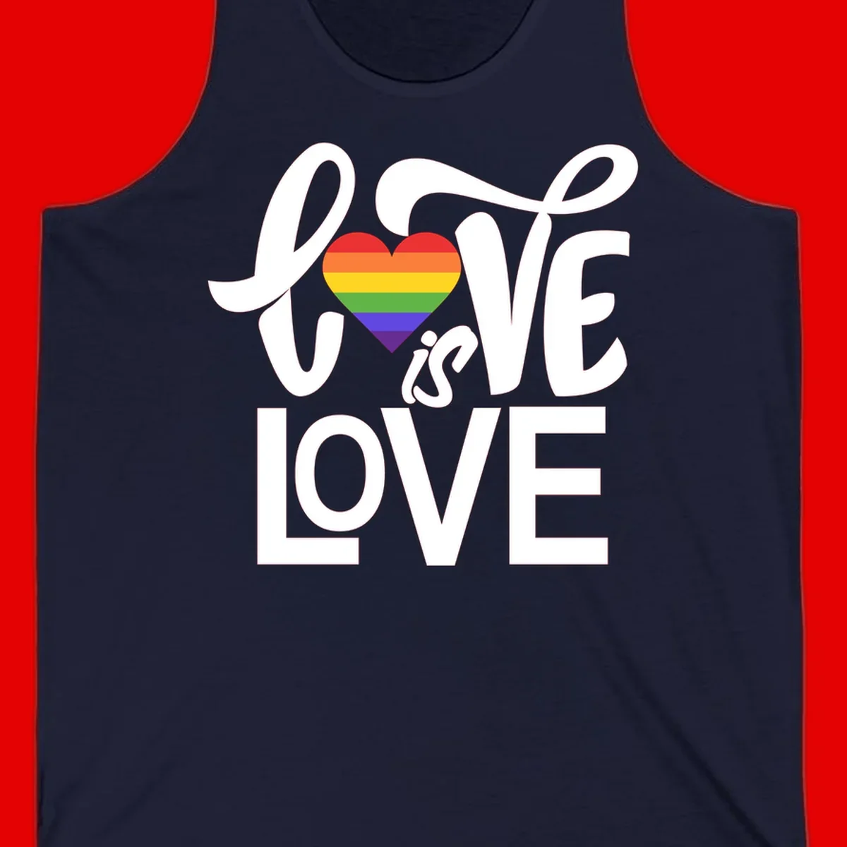 White text reading 'LOVE is LOVE' with a rainbow-striped heart in the center on gray background