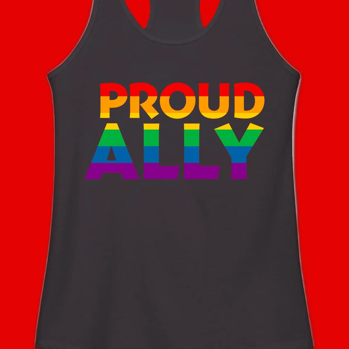 Proud Ally design with rainbow-striped letters in pride flag colors on gray background