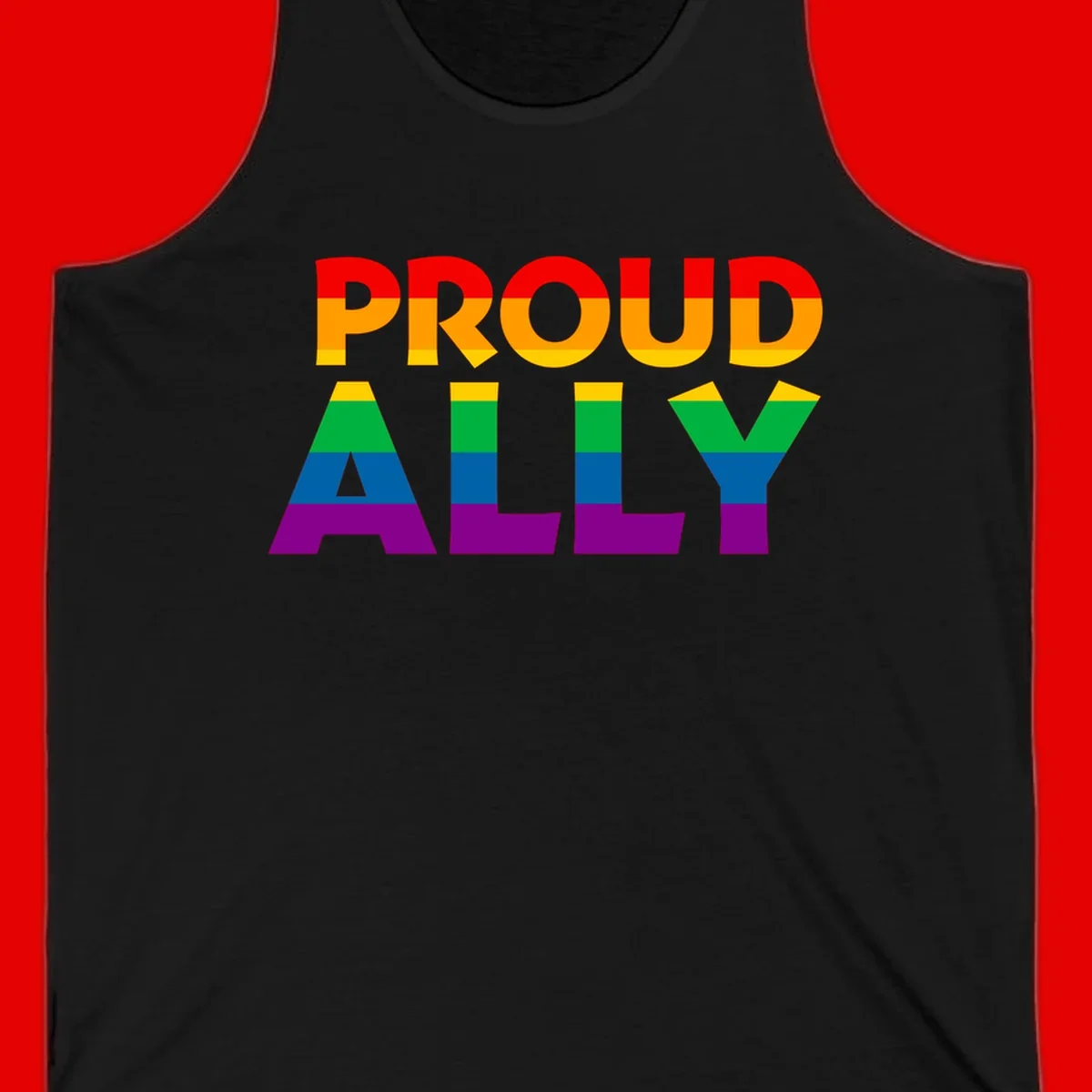 Proud Ally design with rainbow-striped letters in pride flag colors on gray background