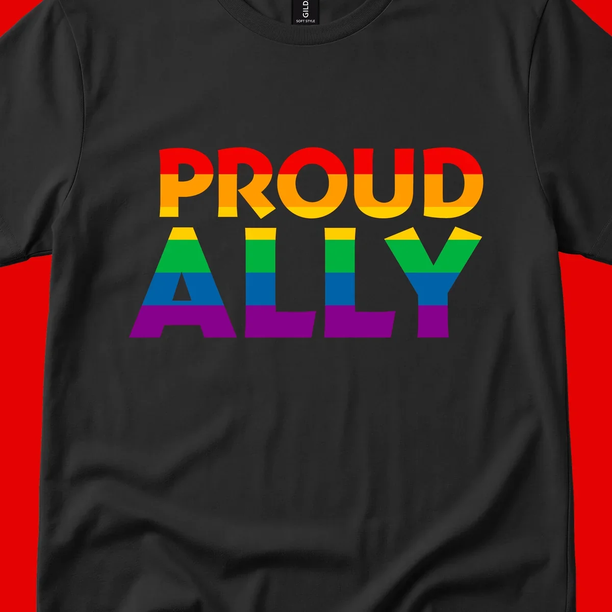 Proud Ally design with rainbow-striped letters in pride flag colors on gray background