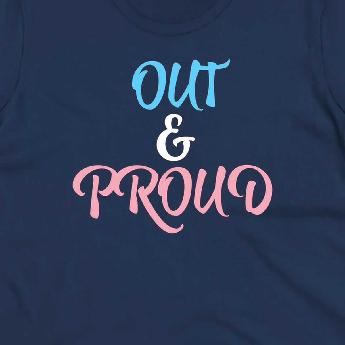 Out and proud pride design with blue 'OUT' text, white ampersand, and pink 'PROUD' lettering on gray background