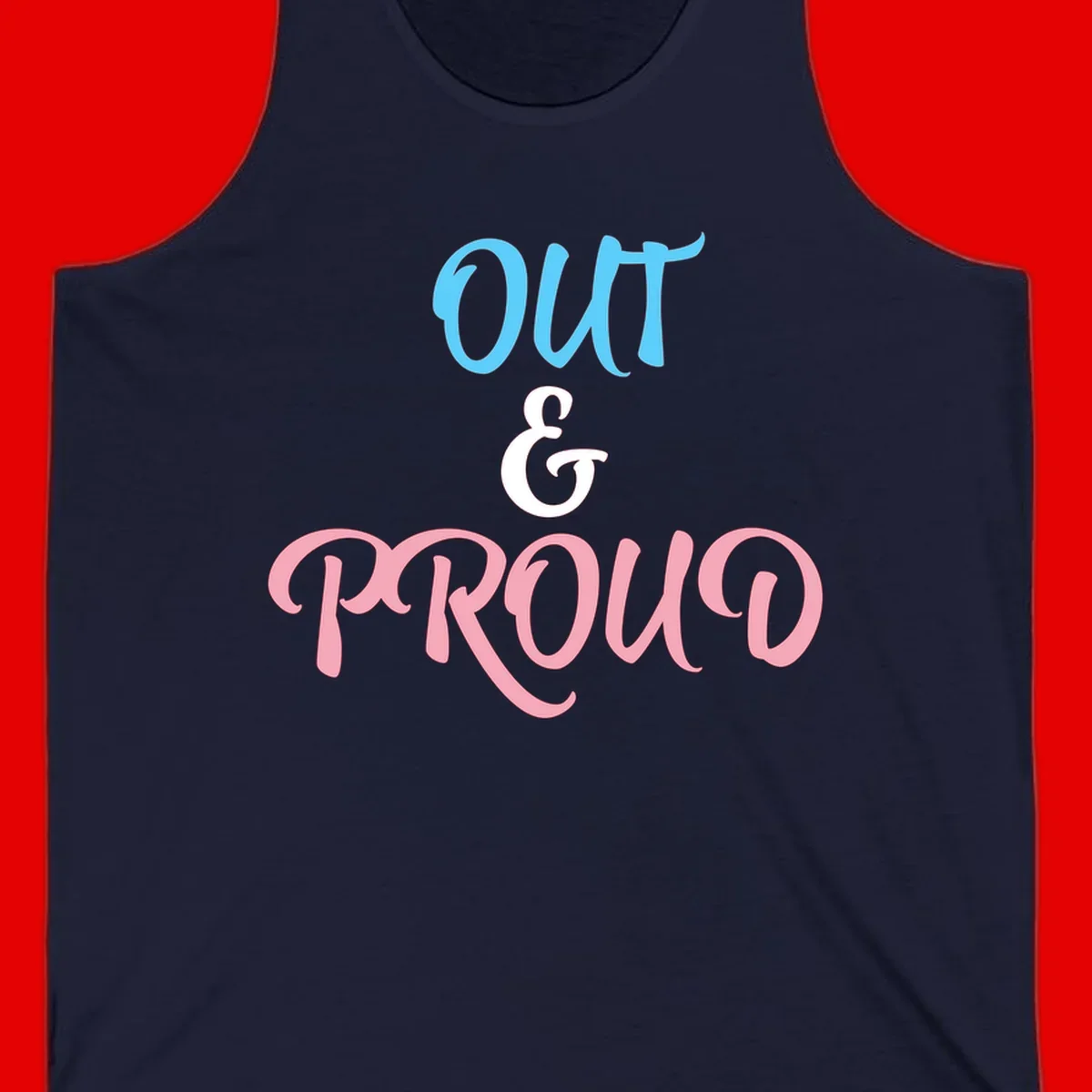 Out and proud pride design with blue 'OUT' text, white ampersand, and pink 'PROUD' lettering on gray background