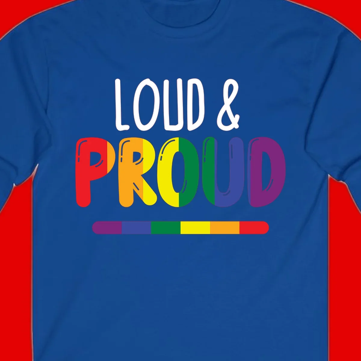 Loud and proud rainbow pride design with colorful gradient letters and pride flag stripe on gray background