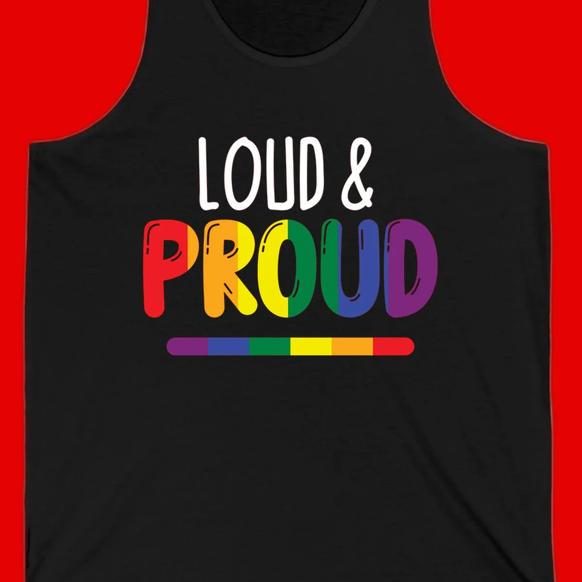 Loud and proud rainbow pride design with colorful gradient letters and pride flag stripe on gray background