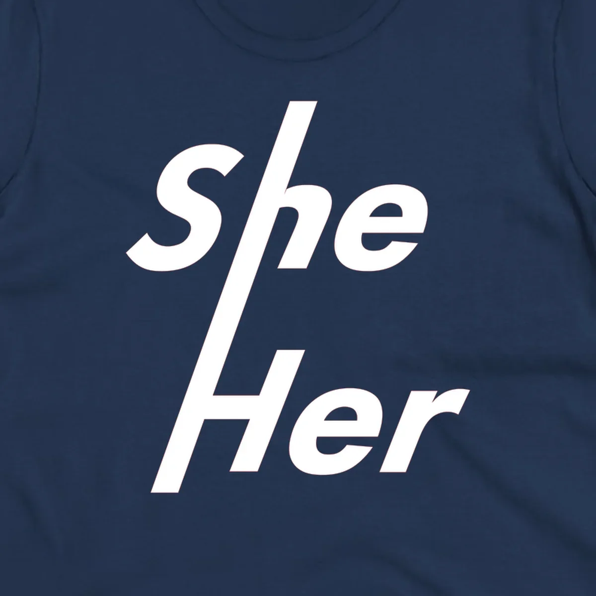 White text reading 'She/Her' with a diagonal forward slash on gray background, pronoun pride design