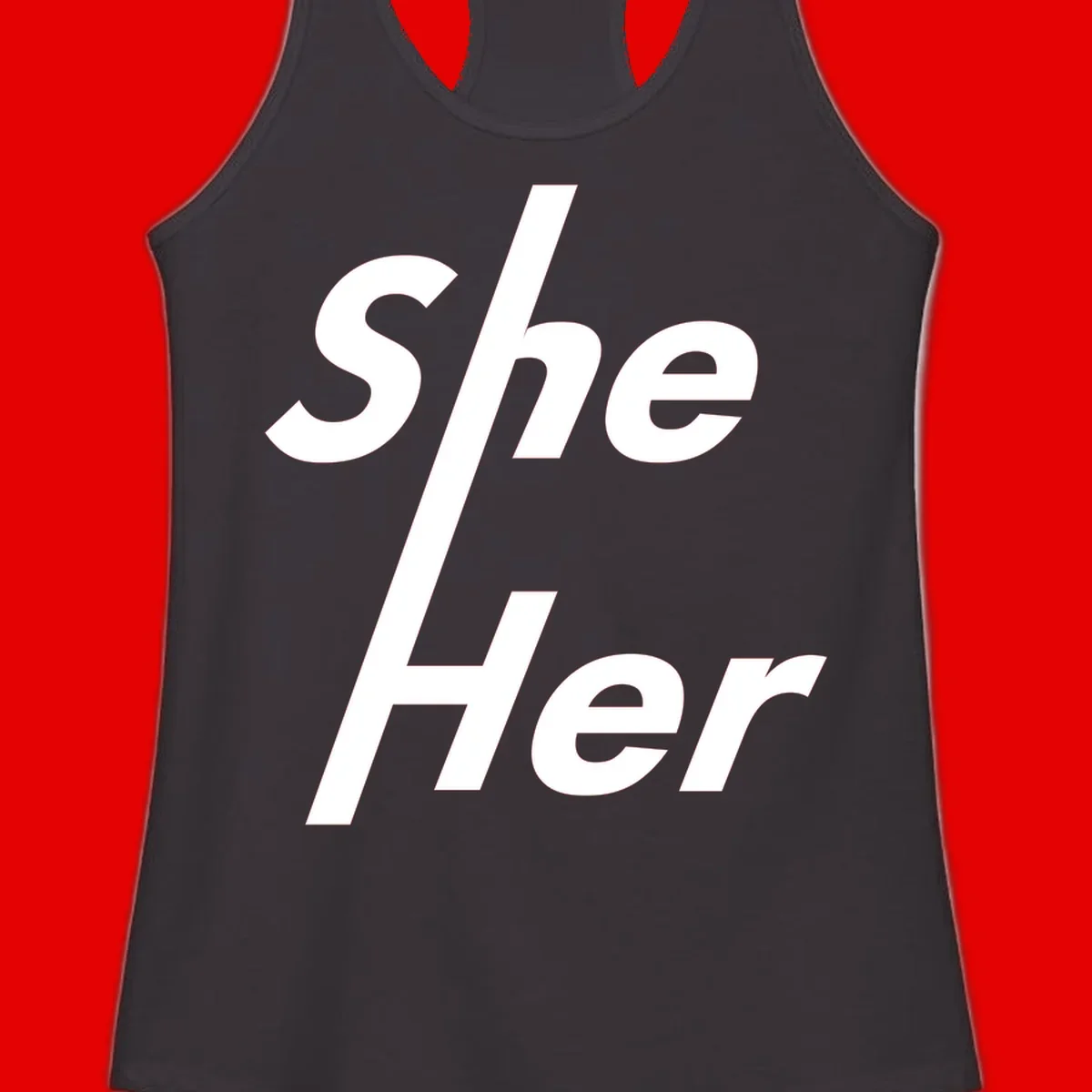 White text reading 'She/Her' with a diagonal forward slash on gray background, pronoun pride design