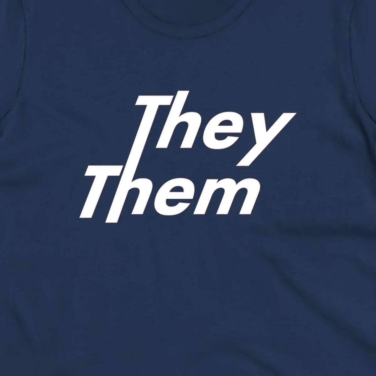 White italicized text reading 'they them' stacked vertically on gray background, pronoun pride design