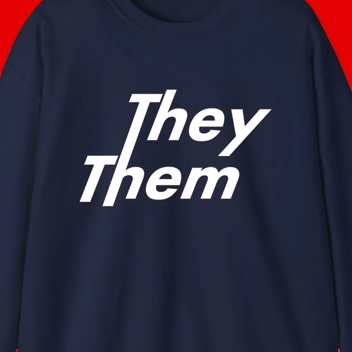 White italicized text reading 'they them' stacked vertically on gray background, pronoun pride design
