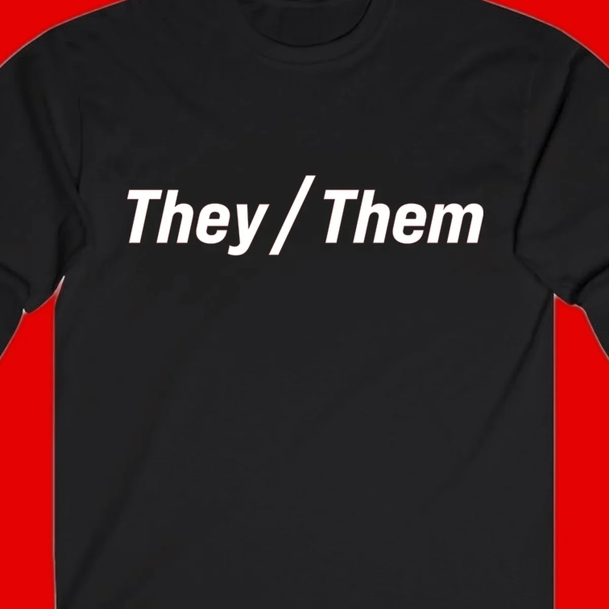 Bold white text reading 'They / Them' on gray background, a minimalist pronoun statement design