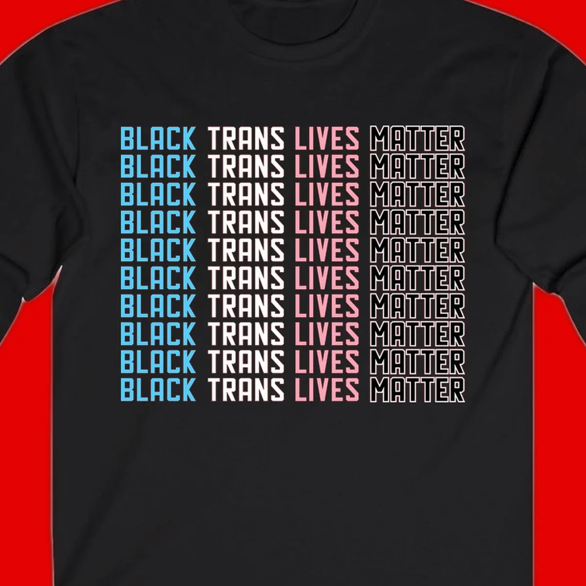 Black trans lives matter repeating text pattern in blue, white, pink and black on gray background