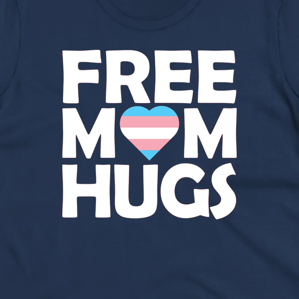 Free mom hugs pride design with striped heart in trans flag colors (blue, pink, white) and bold block lettering