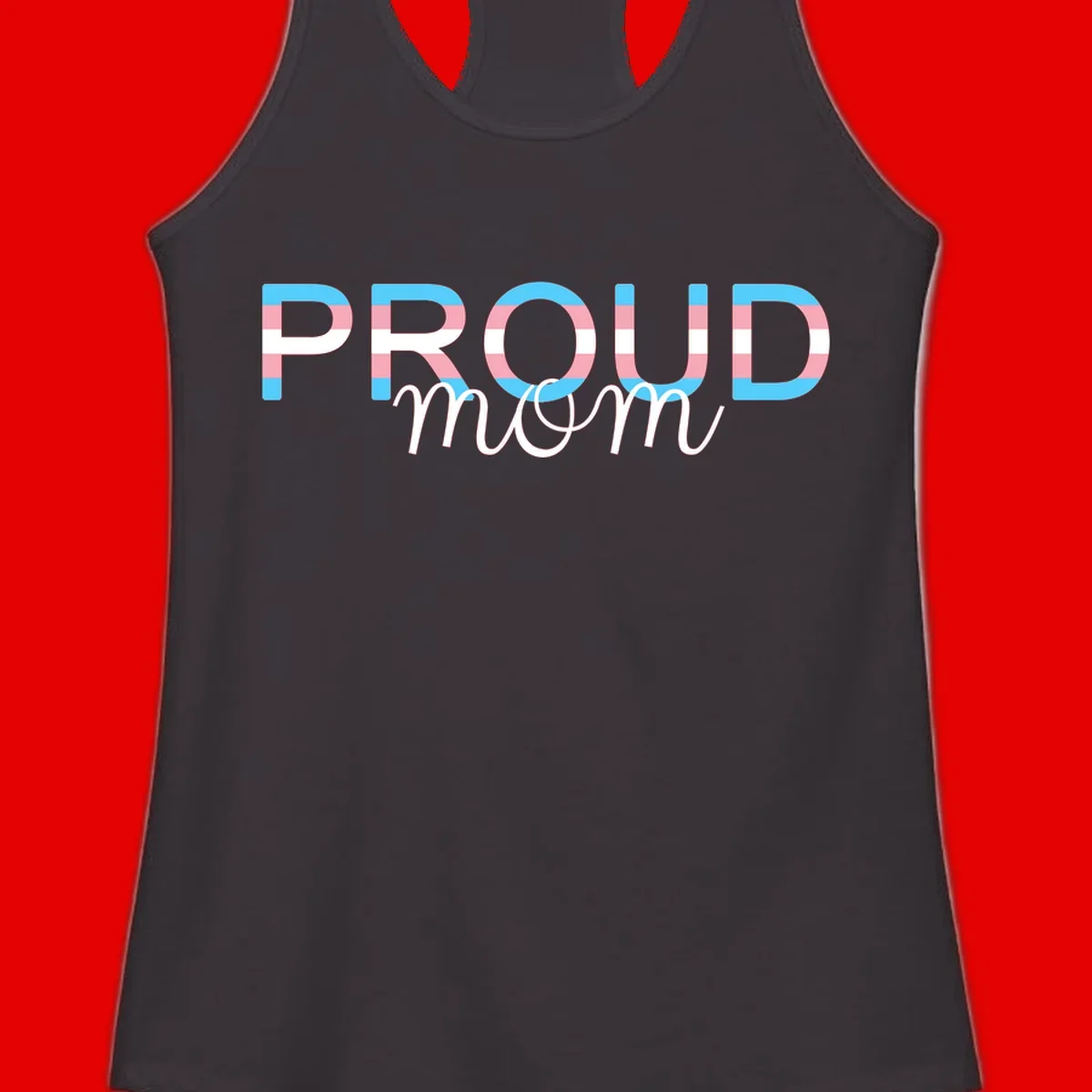 Proud mom pride design with bold striped rainbow letters in cyan, pink, and white on gray background