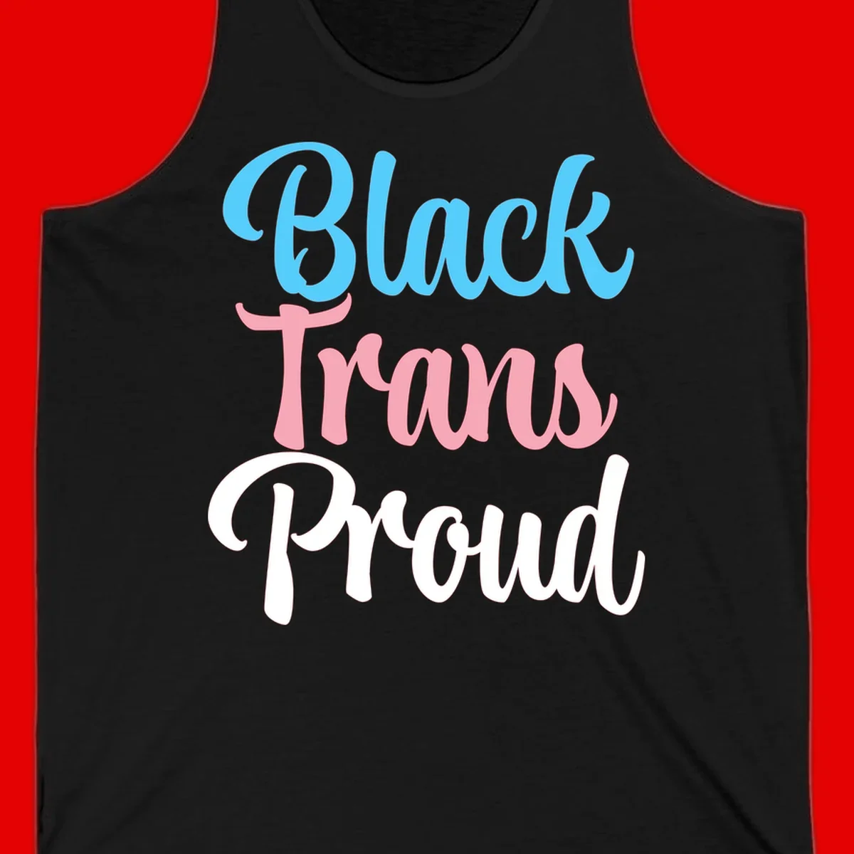 Block Trans Proud design with stacked text in cyan, pink, and white typography on gray background