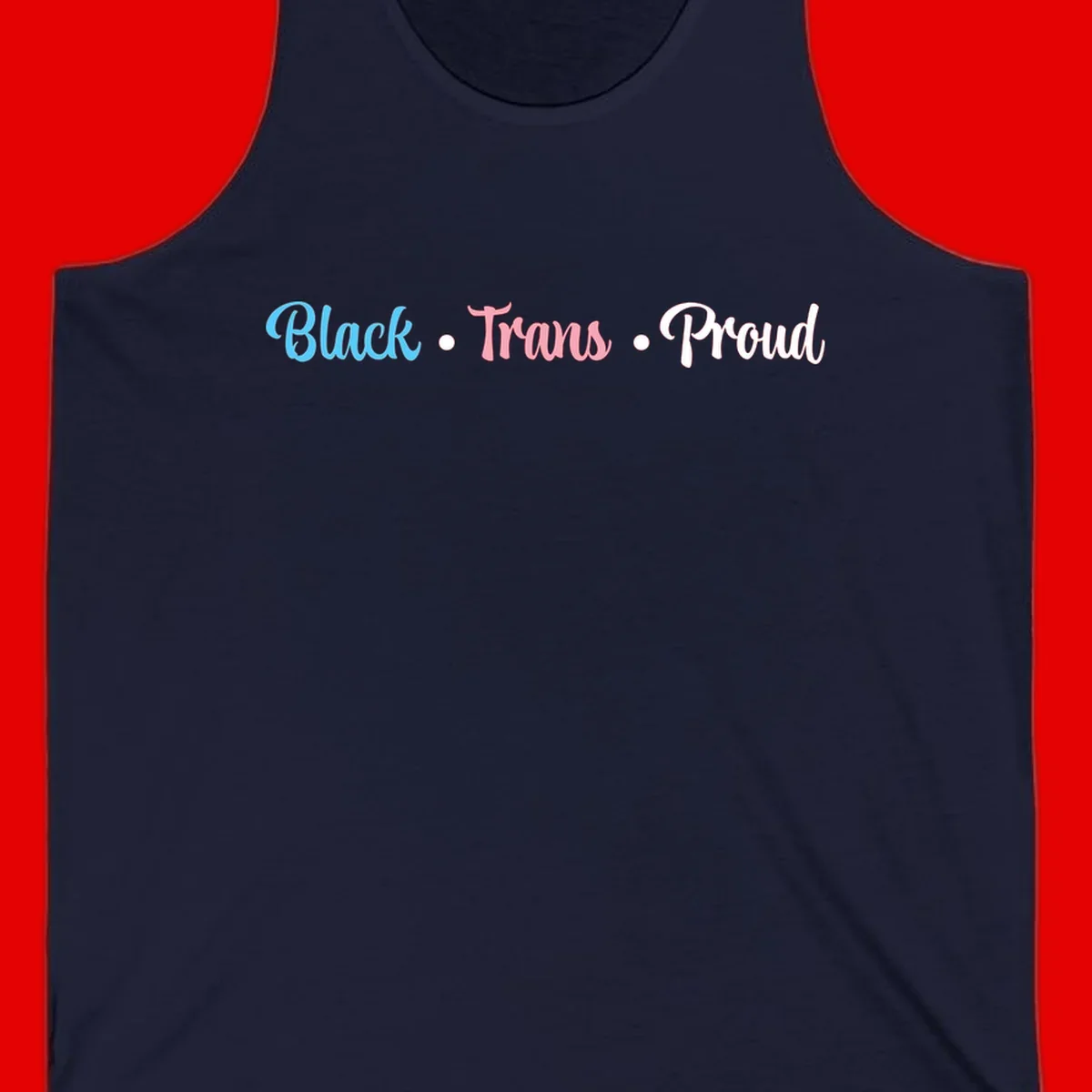 Black Trans Proud design with blue, pink, and white text on gray background, featuring decorative dots