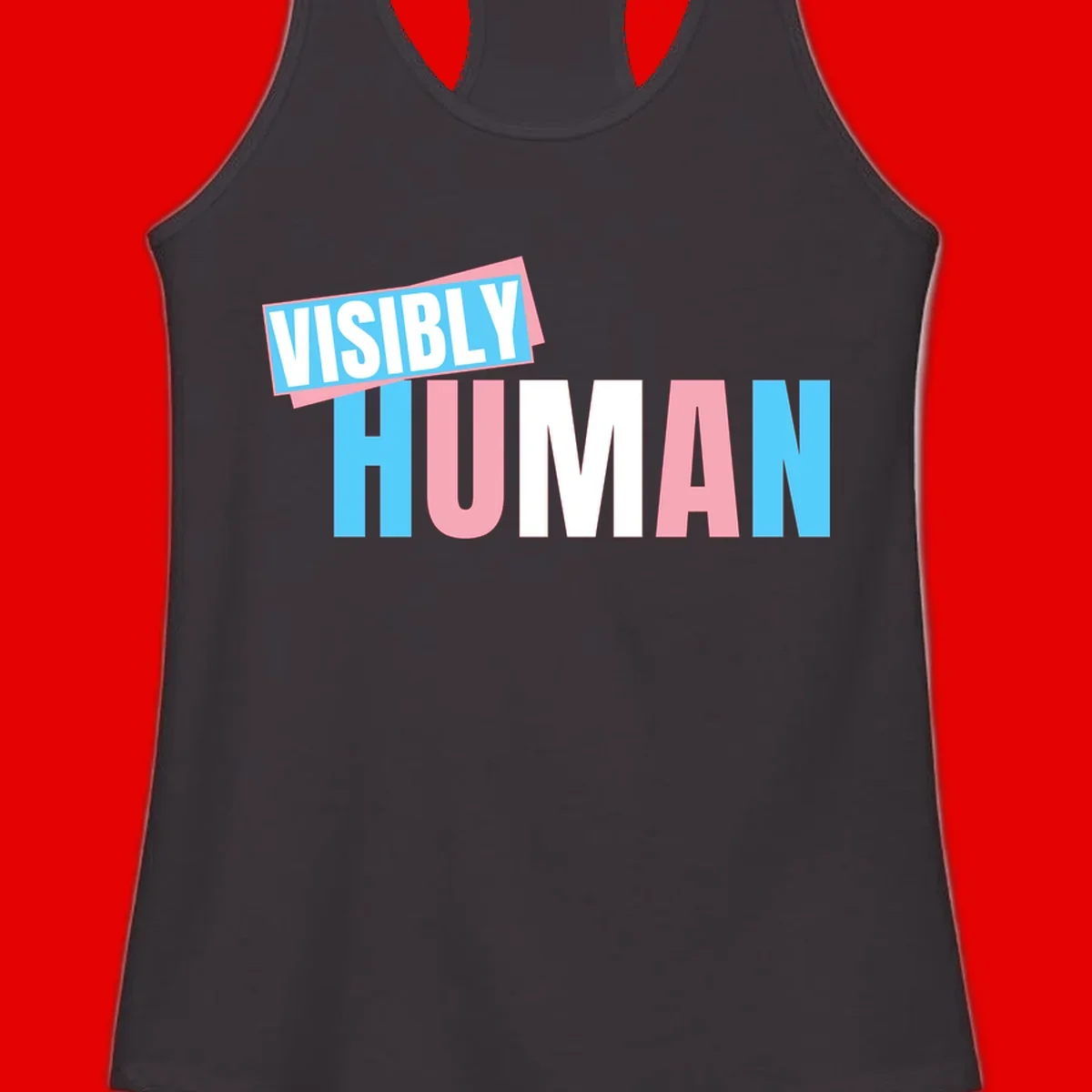 Bold typography design reading 'VISIBLY HUMAN' in cyan, pink, and white letters with diagonal 'VISIBLY' banner overlay on gray background