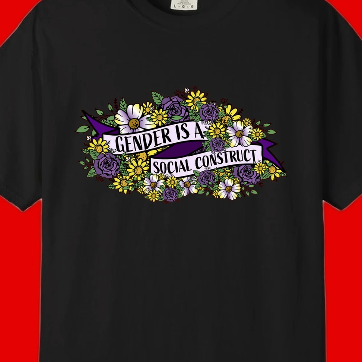 Colorful floral illustration with purple roses and yellow daisies surrounding a banner reading 'Gender Is A Social Construct' in bold text.