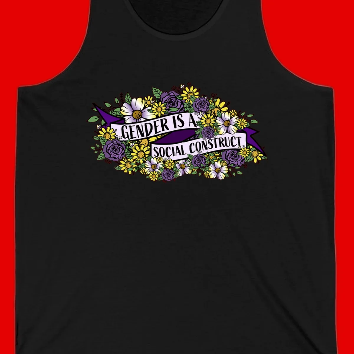 Colorful floral illustration with purple roses and yellow daisies surrounding a banner reading 'Gender Is A Social Construct' in bold text.