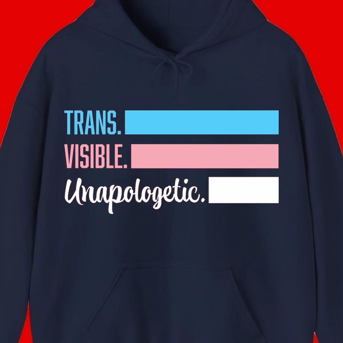 Trans visible unapologetic design with cyan, pink, white and gray horizontal stripes and layered typography