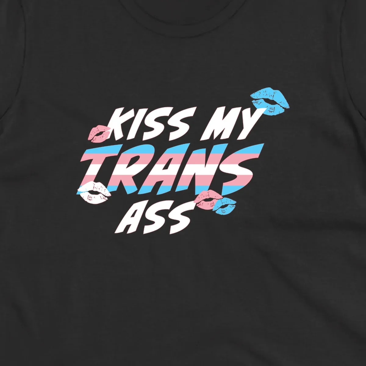 Kiss my trips ass design with trans flag striped text and colorful lip illustrations on gray background
