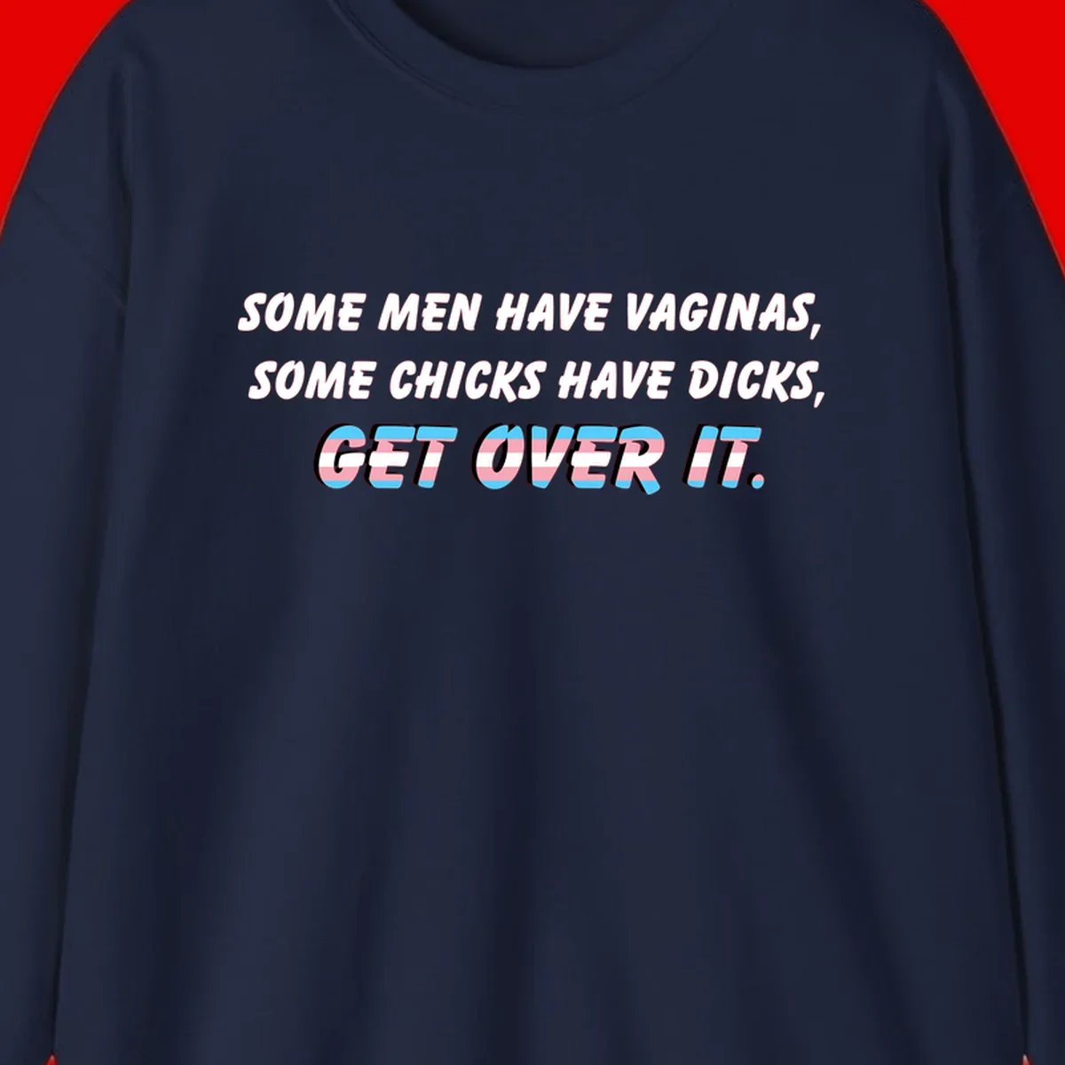 Get over it trans pride design with white text on gray background and trans flag colors in final phrase