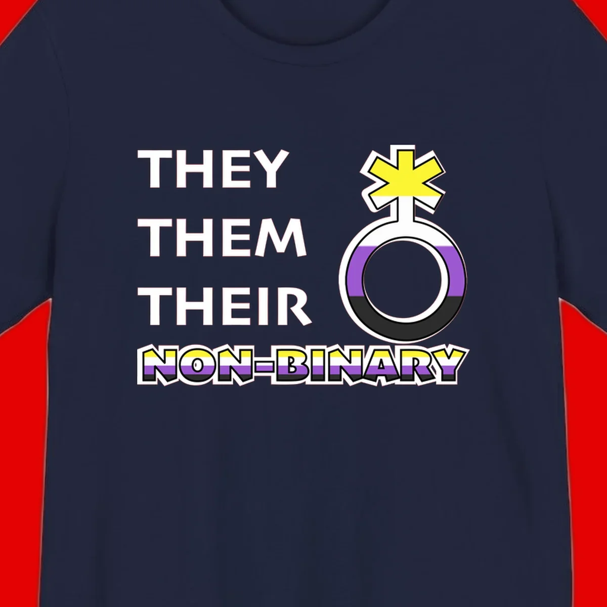 They/Them/Their Non-Binary Pride design featuring a female symbol in non-binary flag colors with bold text pronouns