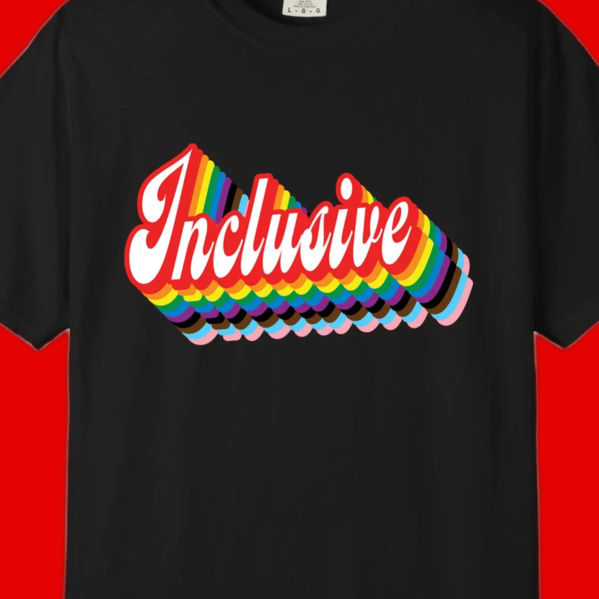 Inclusive pride rainbow design with bold red 3D lettering and layered rainbow wave stripes in full spectrum colors