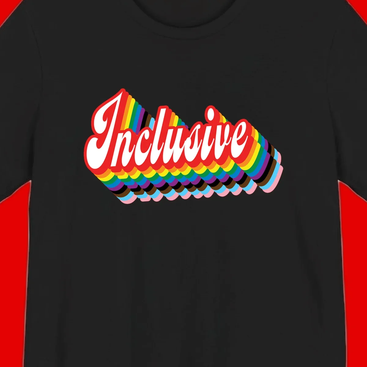 Inclusive pride rainbow design with bold red 3D lettering and layered rainbow wave stripes in full spectrum colors