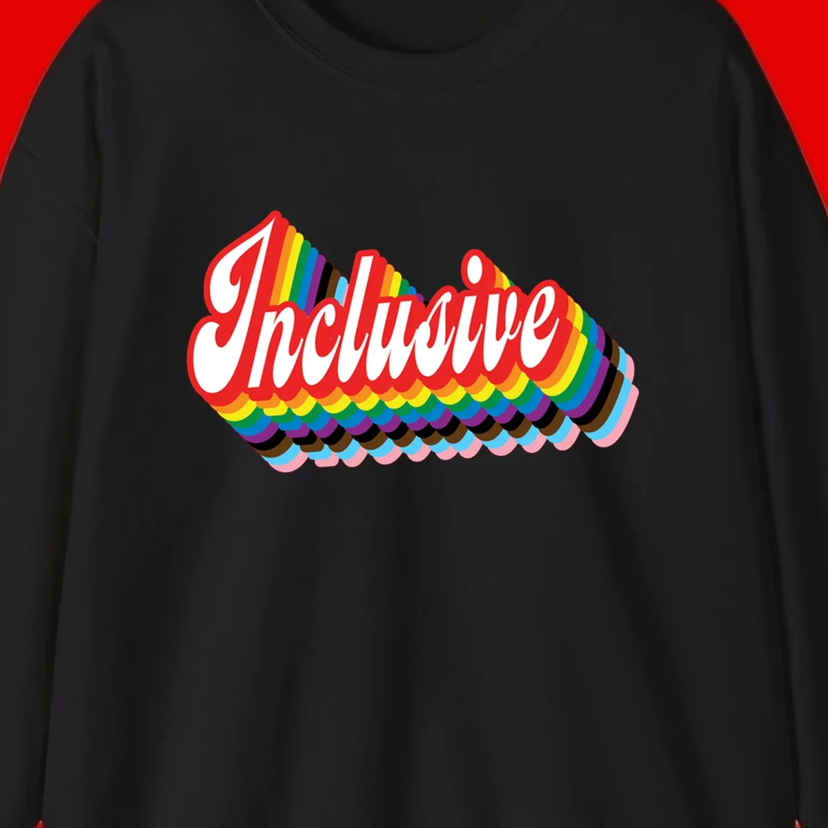 Inclusive pride rainbow design with bold red 3D lettering and layered rainbow wave stripes in full spectrum colors