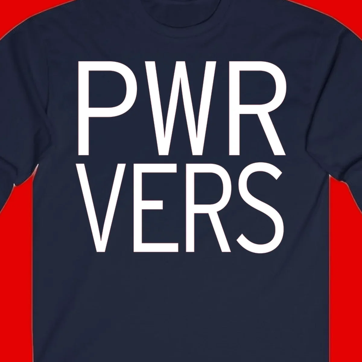 Bold white 'PWR VERS' text on gray background - a proud typography design celebrating LGBTQ+ identity