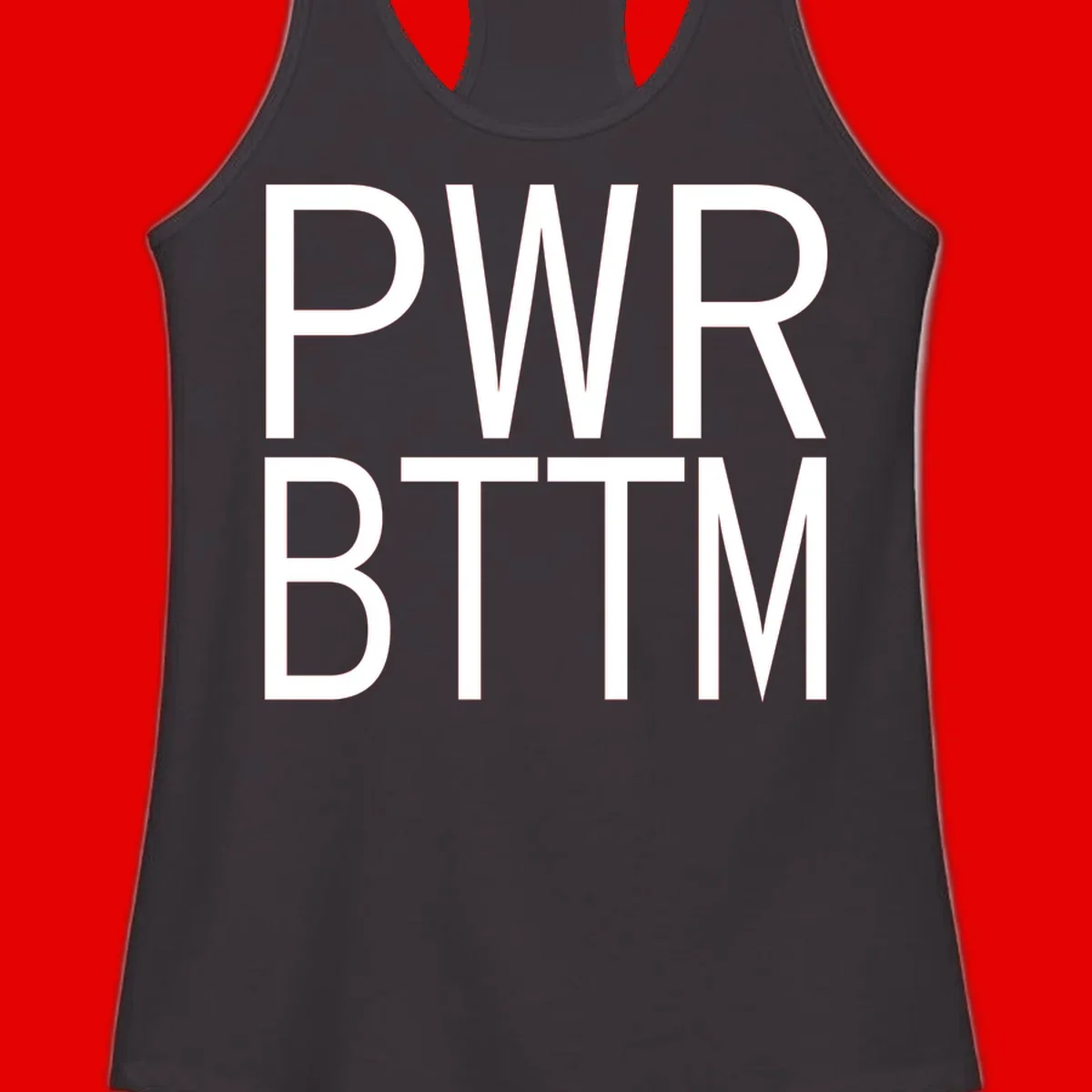 PWR BTTM pride shirt design with bold white sans-serif lettering stacked vertically on gray background
