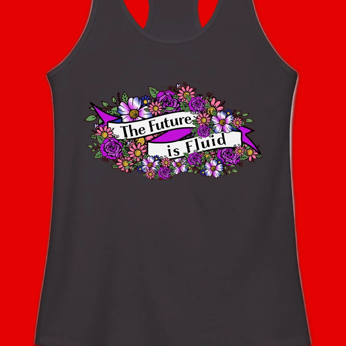 Colorful floral arrangement surrounding a banner reading 'The Future is Fluid' with roses, daisies, and greenery in magenta, pink, purple, and blue tones